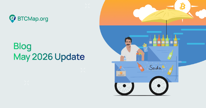 Cover image for BTC Map - May 2026 Update
